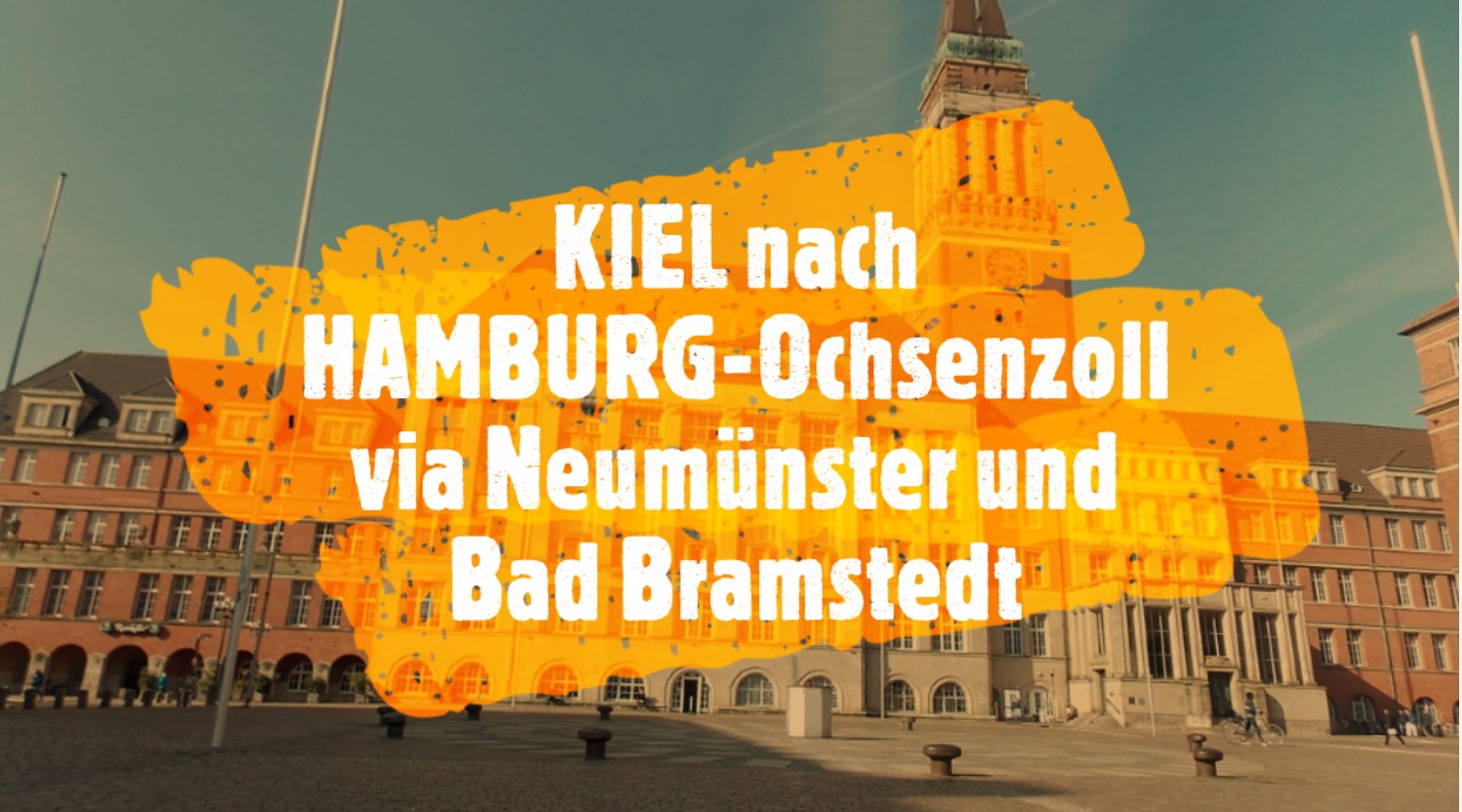 KIEL - HAMBURG-Ochsenzoll